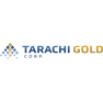 Tarachi Gold Corp.